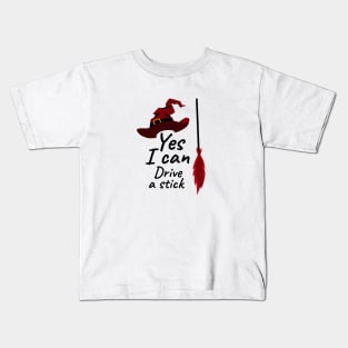 Yes i can drive a stick Kids T-Shirt